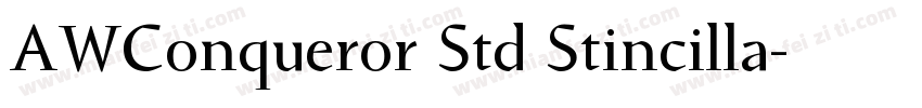 AWConqueror Std Stincilla字体转换